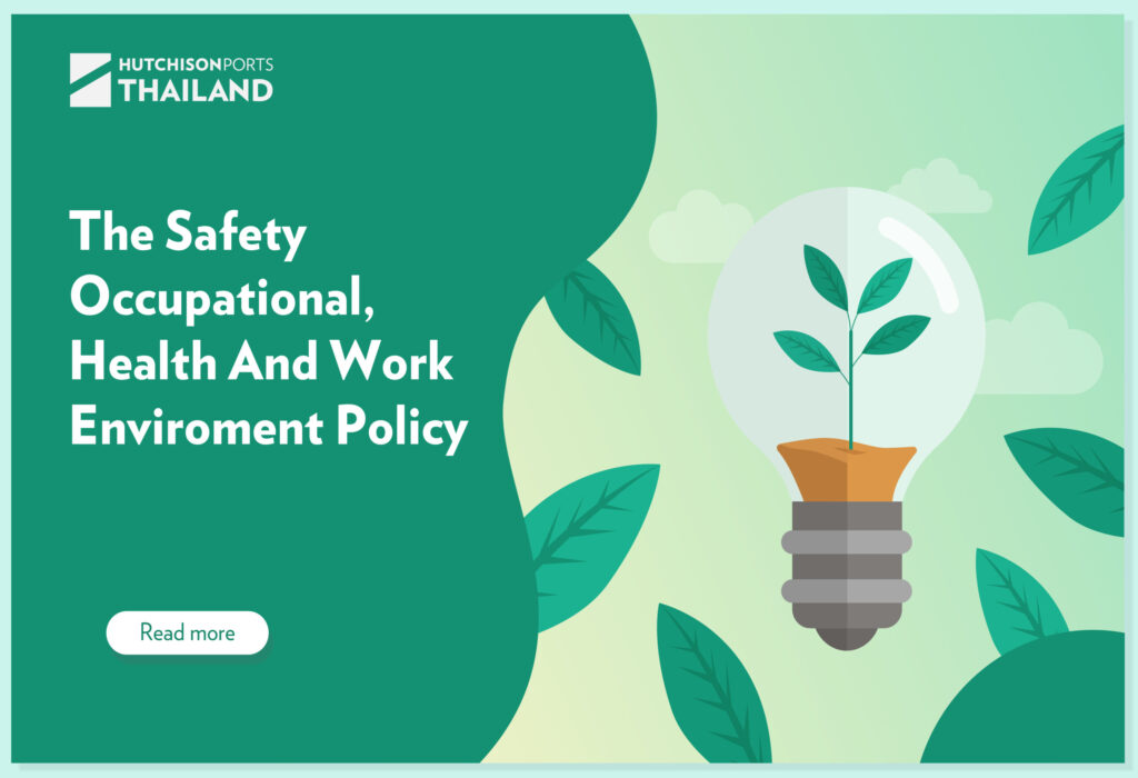 The Safety Occupational, Health And Work Enviroment Policy – Hutchison 